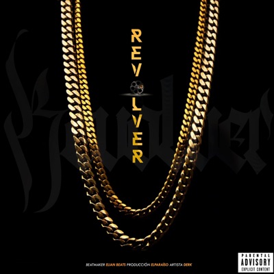 Revólver (feat. Derck) - Single