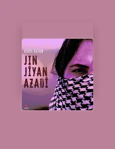 Hediye Kalkan dinle, müzik videolarını izle, biyografisini oku, tur tarihlerini ve daha fazlasını gör!