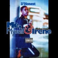 Me Myself & Irene - Single - D'honest & Wzrd Mac