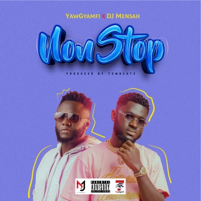 Non-Stop (feat. DJ Mensah) - Single