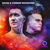 No Control - Single - shugz & Connor Woodford