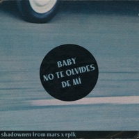 Baby no te olvides de mí - Single - RPLK & Shadowmen from Mars