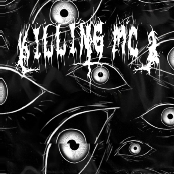 Killing Mc 2 - Single