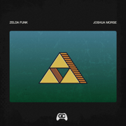 Zelda Funk - Joshua Morse & GameChops