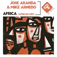 Africa (feat. Mike Arnedo) [African Mix] - Single - José Aranda