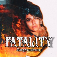 Fatality - Single - Dangerousbeauty