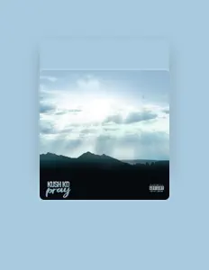 Ακούστε περιεχόμενο από Kush KD, παρακολουθήστε μουσικά βίντεο, διαβάστε το βιογραφικό, δείτε ημερομηνίες περιοδείας, και πολλά ακόμη!