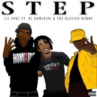 STEP (feat. R5 Homixide & TheBlessedDemon) - Single - Lil Unky