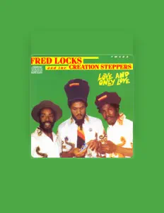 Listen to Fred Locks & The Creation Steppers, watch music videos, read bio, see tour dates & more!