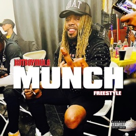 Munch Freestyle Hotboy Mula