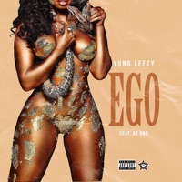 Ego (feat. AZ Uno) - Single - Vice City Lefty