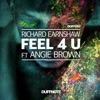 Feel 4 U (feat. Angie Brown) - Single