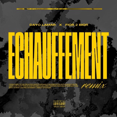 Échauffement (feat. Fior2bior) [Remix] - Single