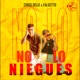No Lo Niegues Single