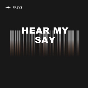 Hear My Say
