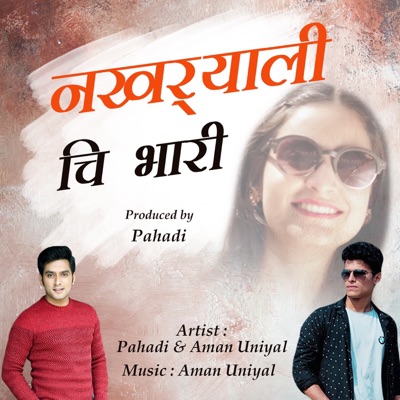 Nakhryali Chi Bhari - Single