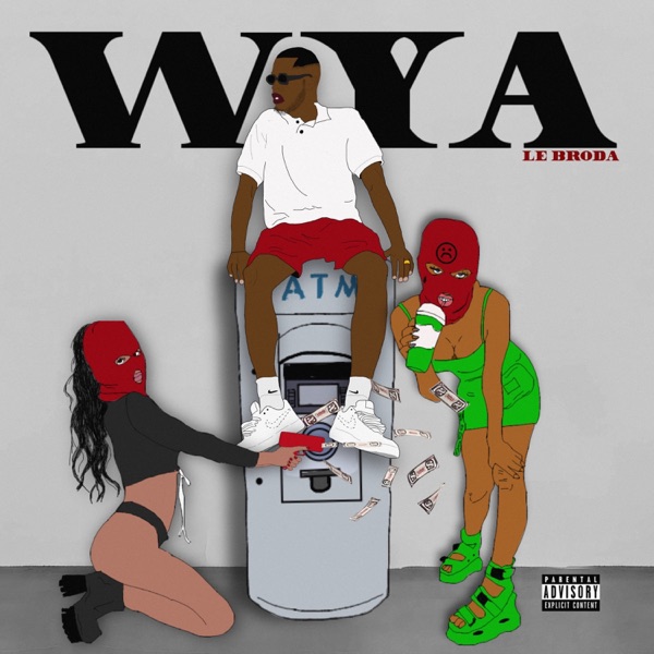 Wya (feat. Jillz)