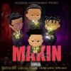 Makin Moves (feat. vesto da don, C-Nile Da Undaboss, Henn Dawg & eph dex) - Single