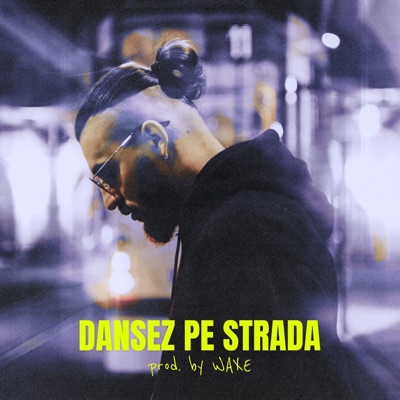 Dansez pe strada (Waxe Remix) - Single