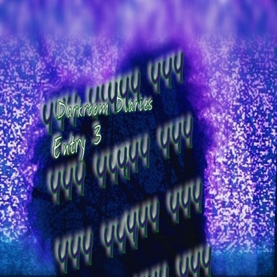 Darkroom Diaries pt. 3 - Single