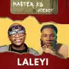 Stream & download Laleyi (feat. Joeboy) - Single