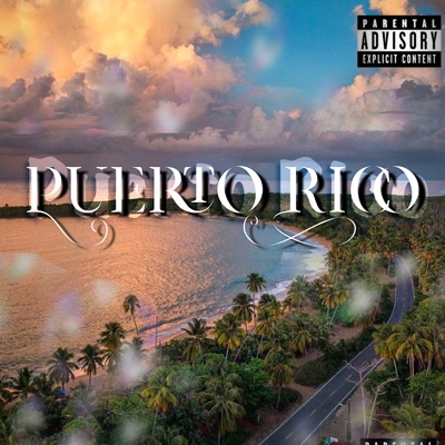 Puerto Rico (feat. KiidMilli) - Single