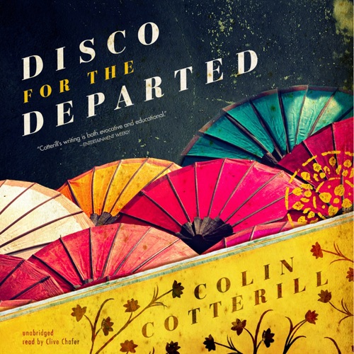 Disco for the Departed (The Dr. Siri Paiboun Series) cover