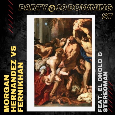 Party @10downing St (feat. El Cholo & Stereoman) - Single