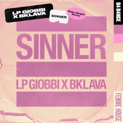 Sinner (Baby Weight Remix) - Single
