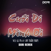 Cưới Đi Mình Ơi (DORI Remix) artwork