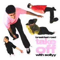 Take Off - Single - Breakfast Road & SOLLYY