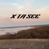 X Ta See (feat. Kiwi & K5) - Single