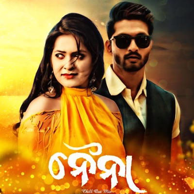 Naina (Chill Out Mix) - Single