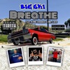 Breathe (feat. KXNG Crooked & Mr. Loco) - Single