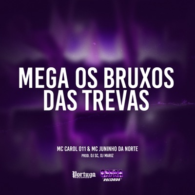 Mega Os Bruxos das Trevas - Single