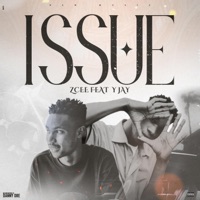 issue (feat. Yjay) - Single - Zcee