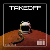 Takeoff (feat. Kreep) - Single - 36double0