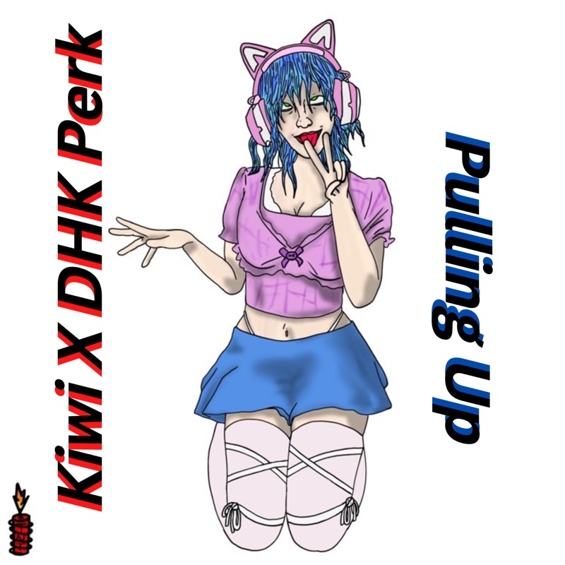 Pulling Up (feat. DHK Perk) - Single
