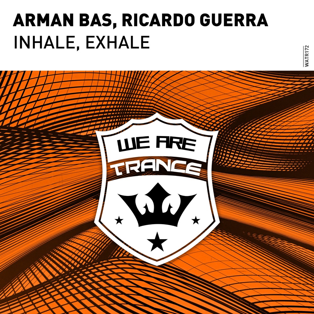 Обложка альбома «Inhale Exhale - Single» — Arman Bas & Ricardo Guerra
