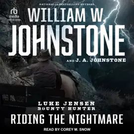 Riding the Nightmare (Luke Jensen: Bounty Hunter)
