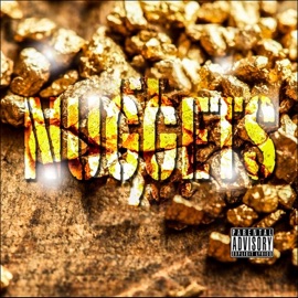 Nuggets (feat. Jag Money, YOUNG-i the God & 41st Lefty) Thecouncil202