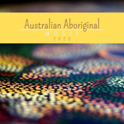 Australian Aboriginal Music 2022 - Relaxing Ambient World Music, Didgeridoo, Nature Sounds - Didgeridoo Aboriginal Dreamtime