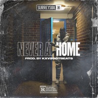 Never At Home - Single - Surrey Side H