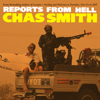 Reports from Hell - Chas Smith