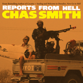 Reports from Hell - Chas Smith Cover Art