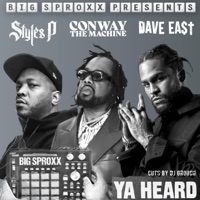 Ya Heard (feat. Styles P & DJ Grouch) - Single - Big Sproxx