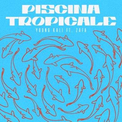 Piscina Tropicale (feat. Mago del Blocco & G Ferrari) - Single