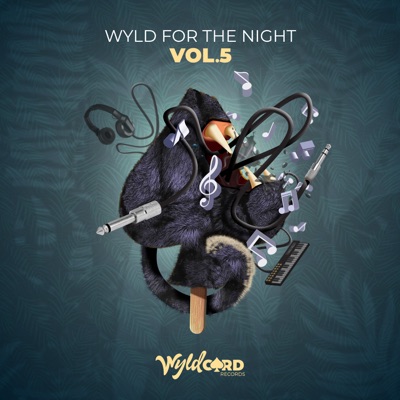 Wyld for the Night, Vol. 5
