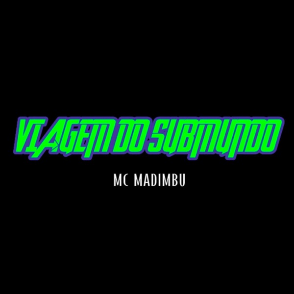 Viagem do Submundo