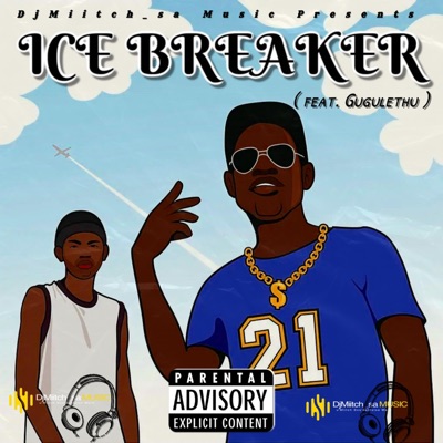 Ice Breaker (Radio Edit) - Single